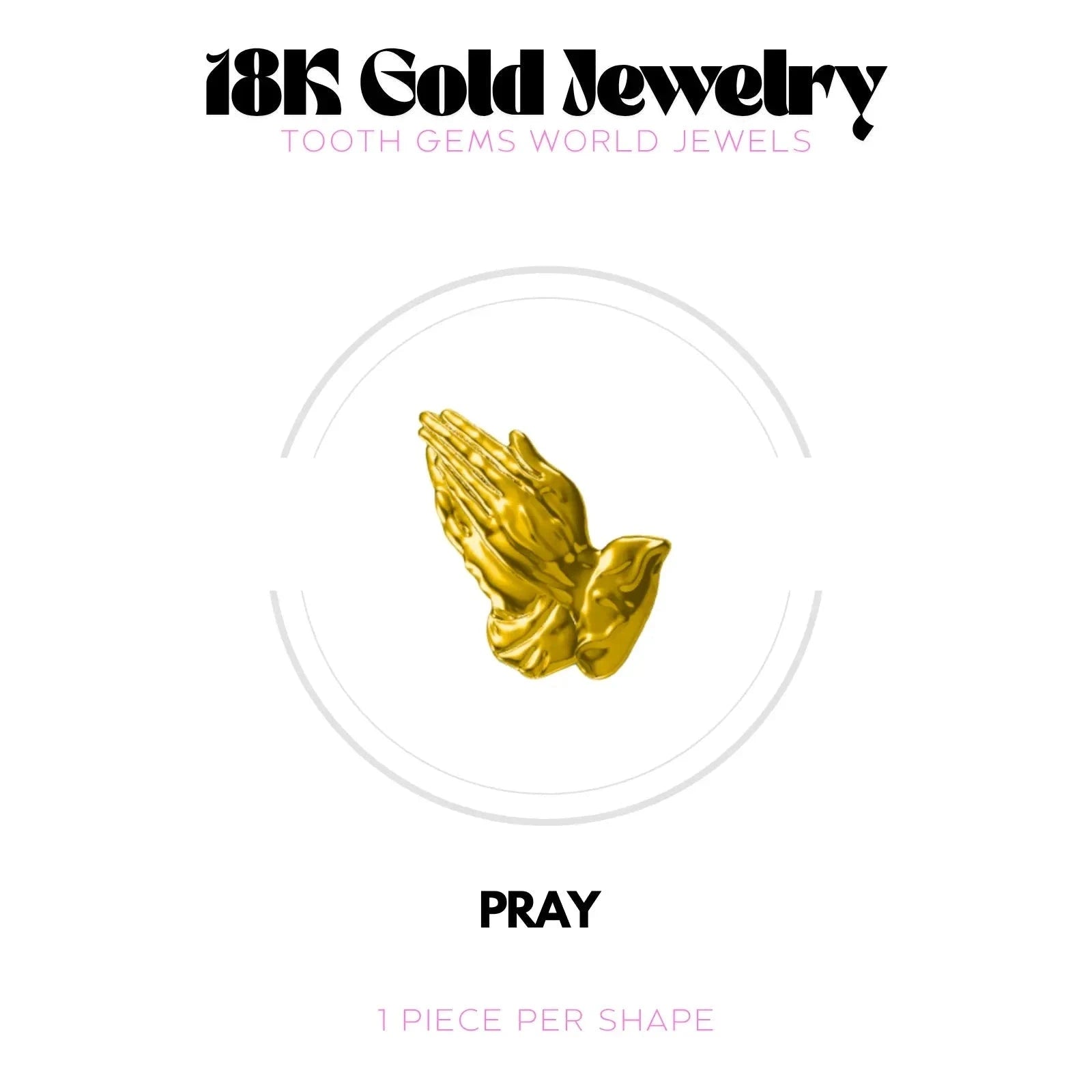 PRAY OR 18K Bijou dentaire en OR 18K Tooth Gems World OR JAUNE 