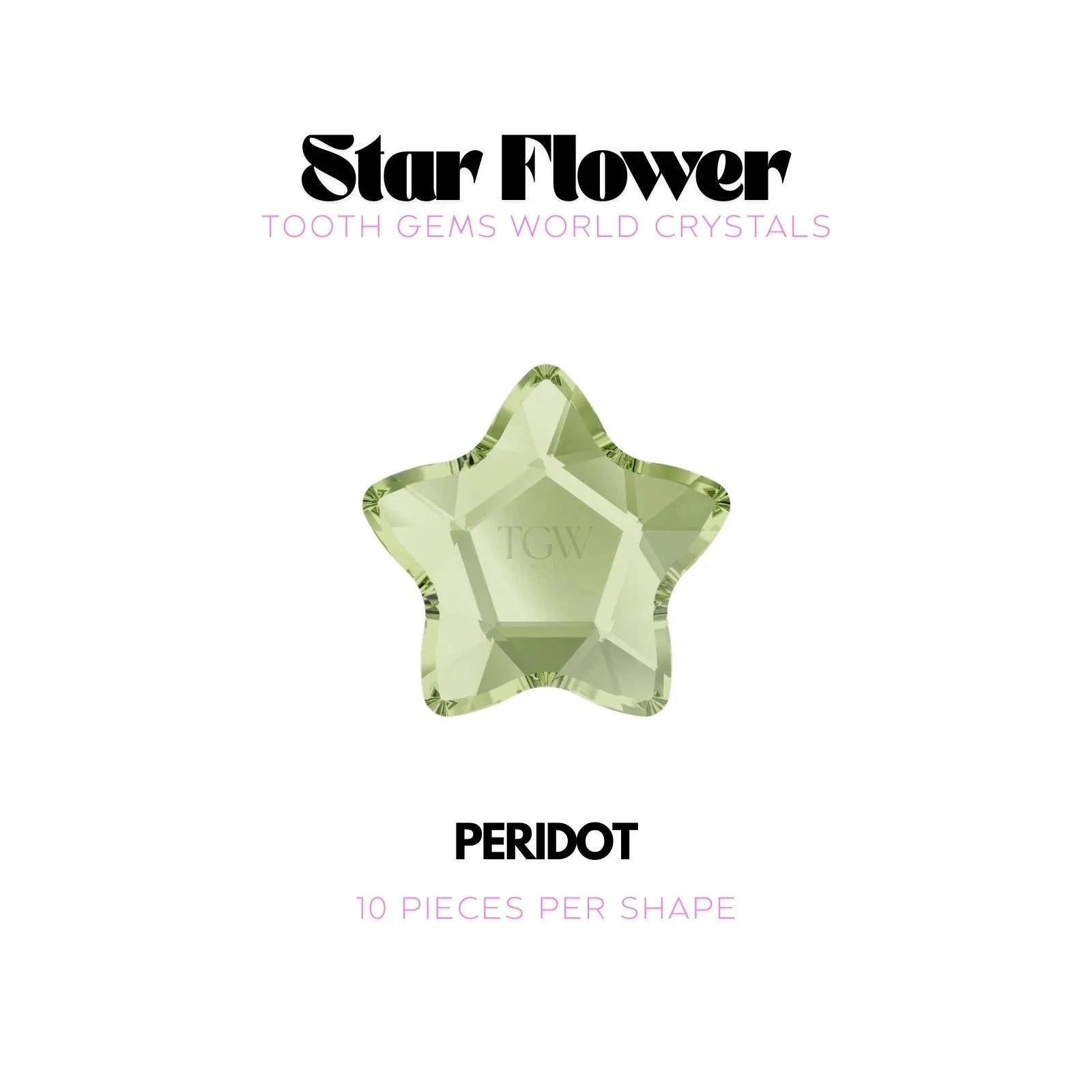 STAR FLOWER Strass dentaire Swarovski Tooth Gems World Peridot 